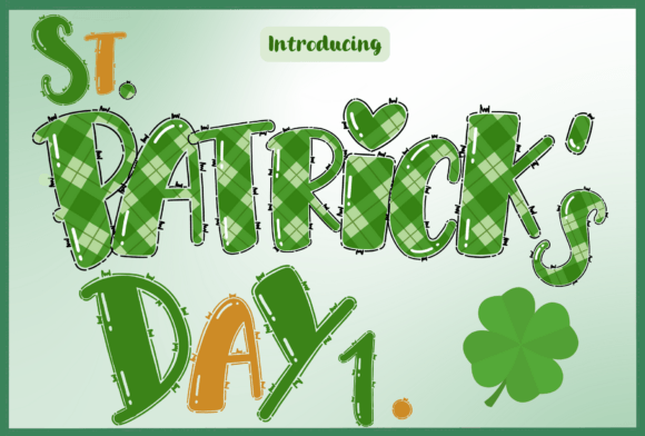 The Playful Power of St. Patrick's Day1 Font